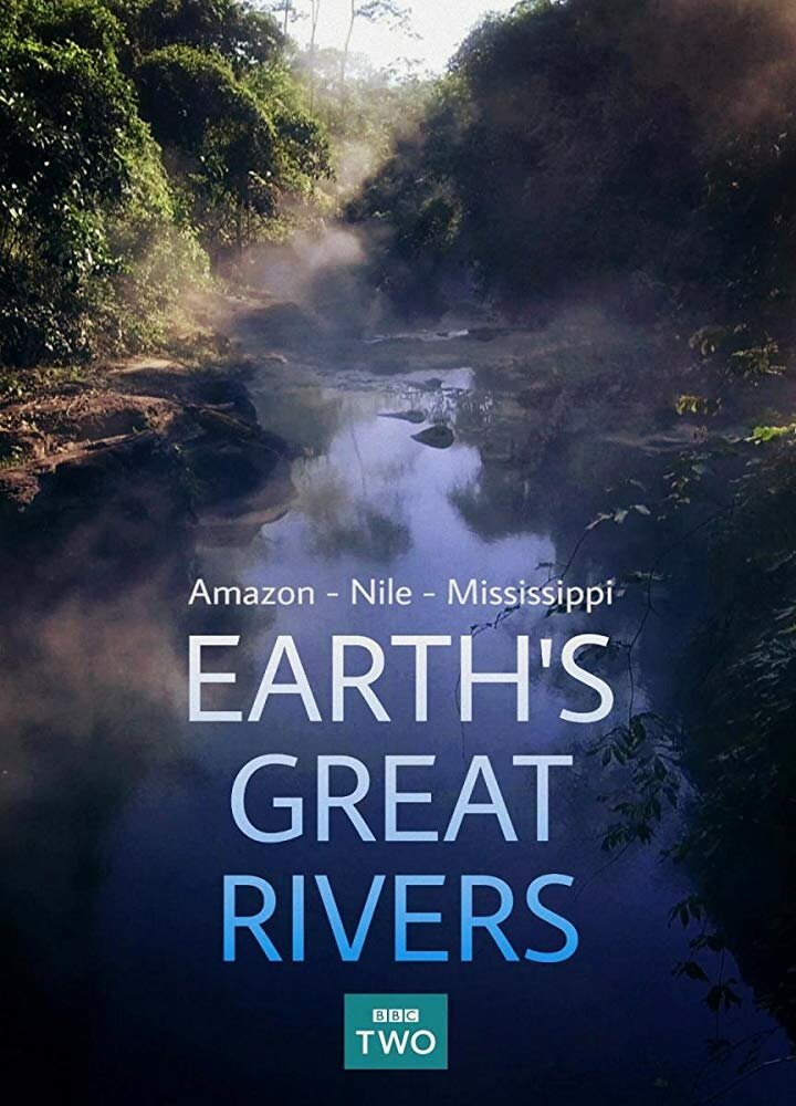 Earth's Great Rivers (2019)