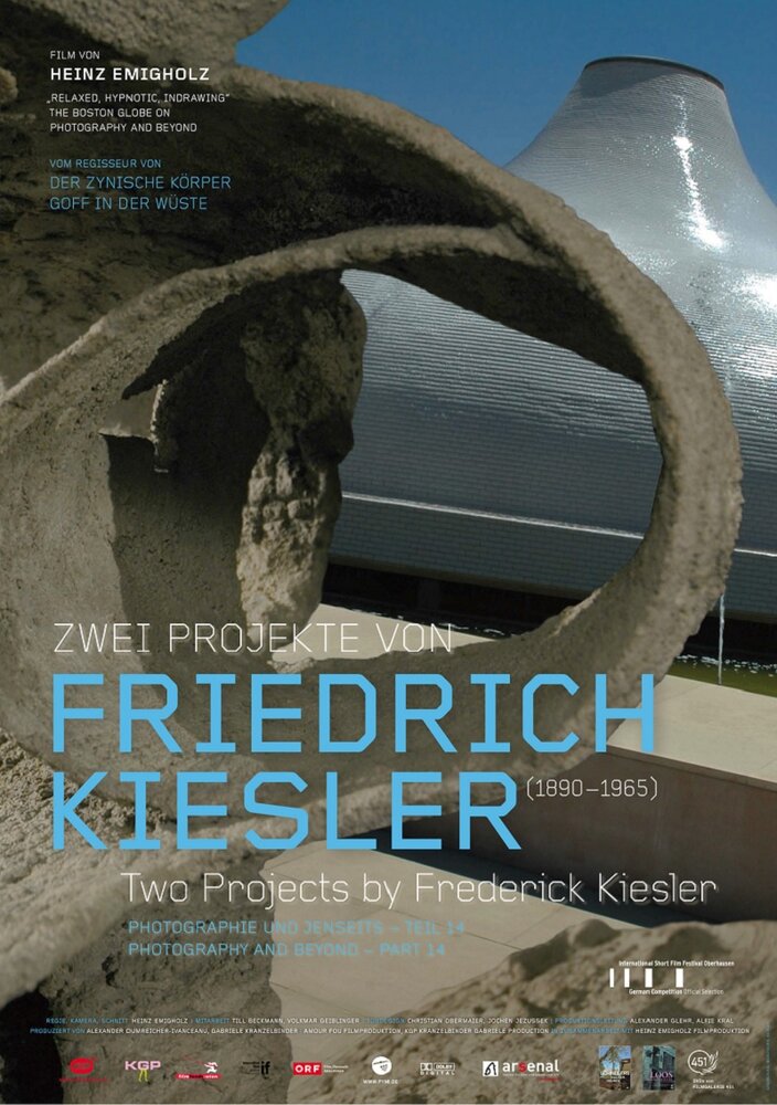 Два проекта Фридриха Кислера (2009)
