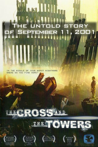 The Cross and the Towers (2006)