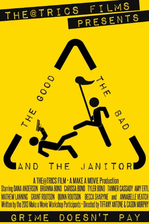 The Good, the Bad, and the Janitor (2014)