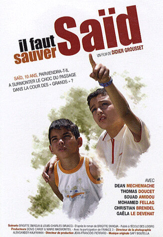 Надо спасти Саида (2008)