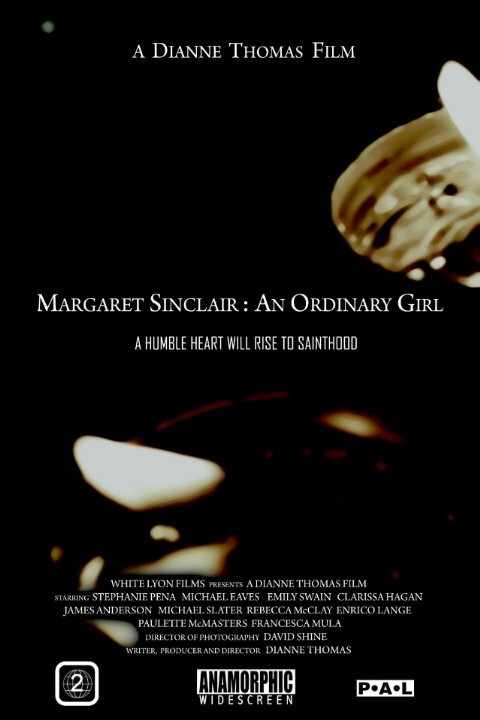 Margaret Sinclair: An Ordinary Girl (2014)